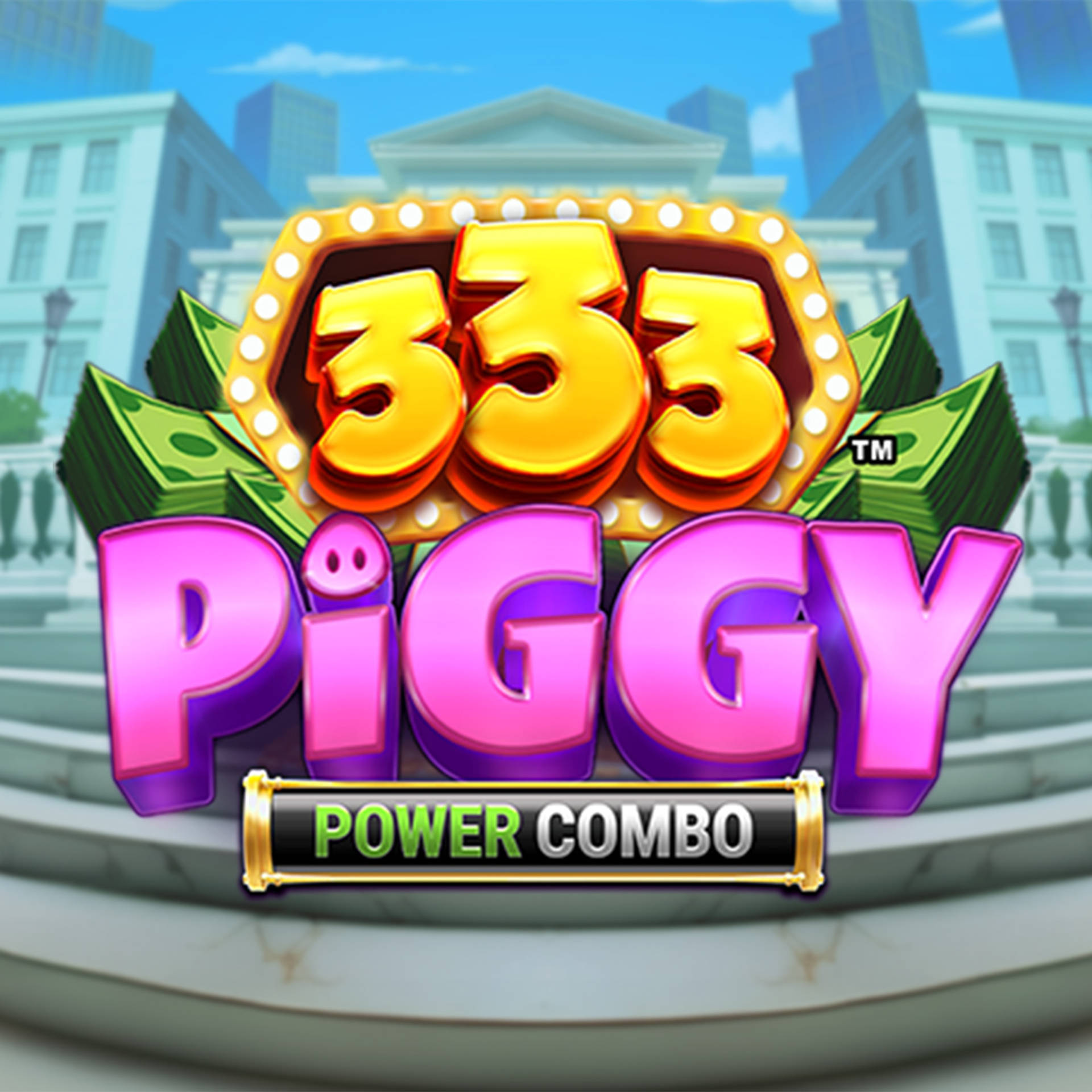 333 Piggy POWER COMBO