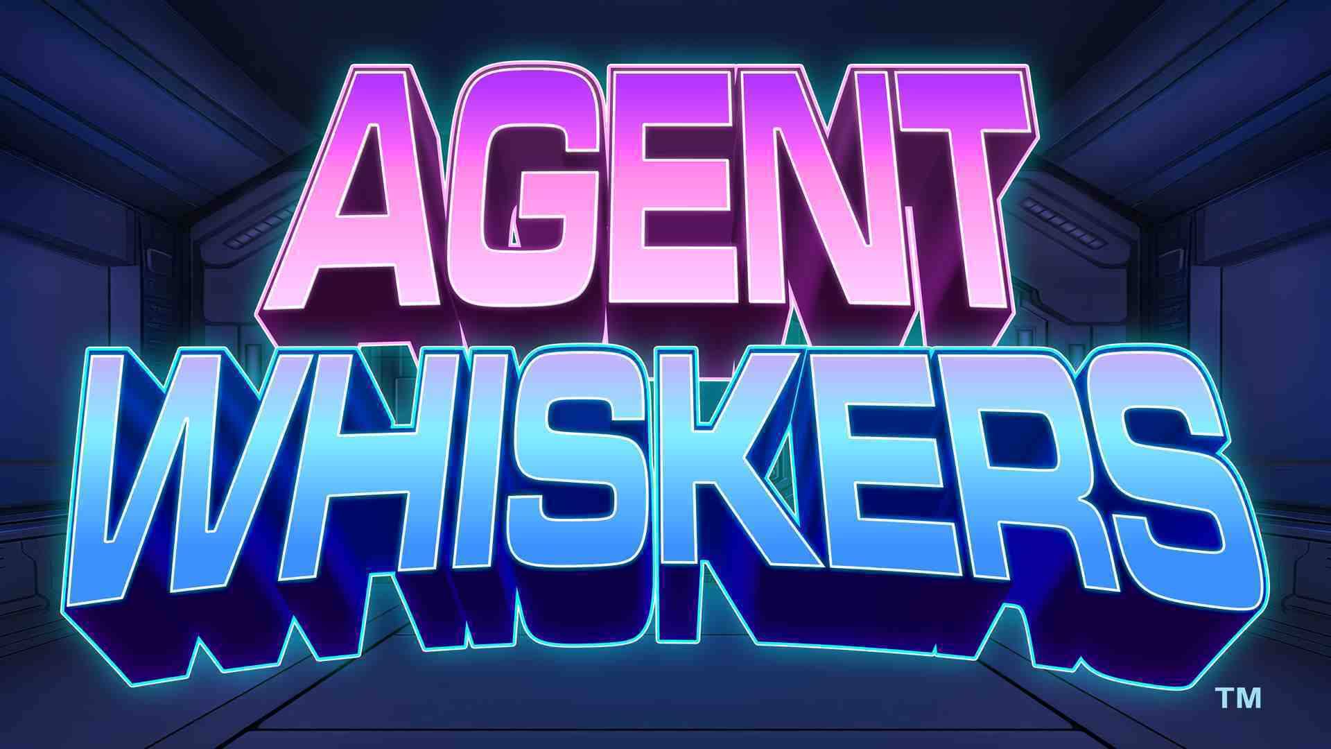 Agent Whiskers