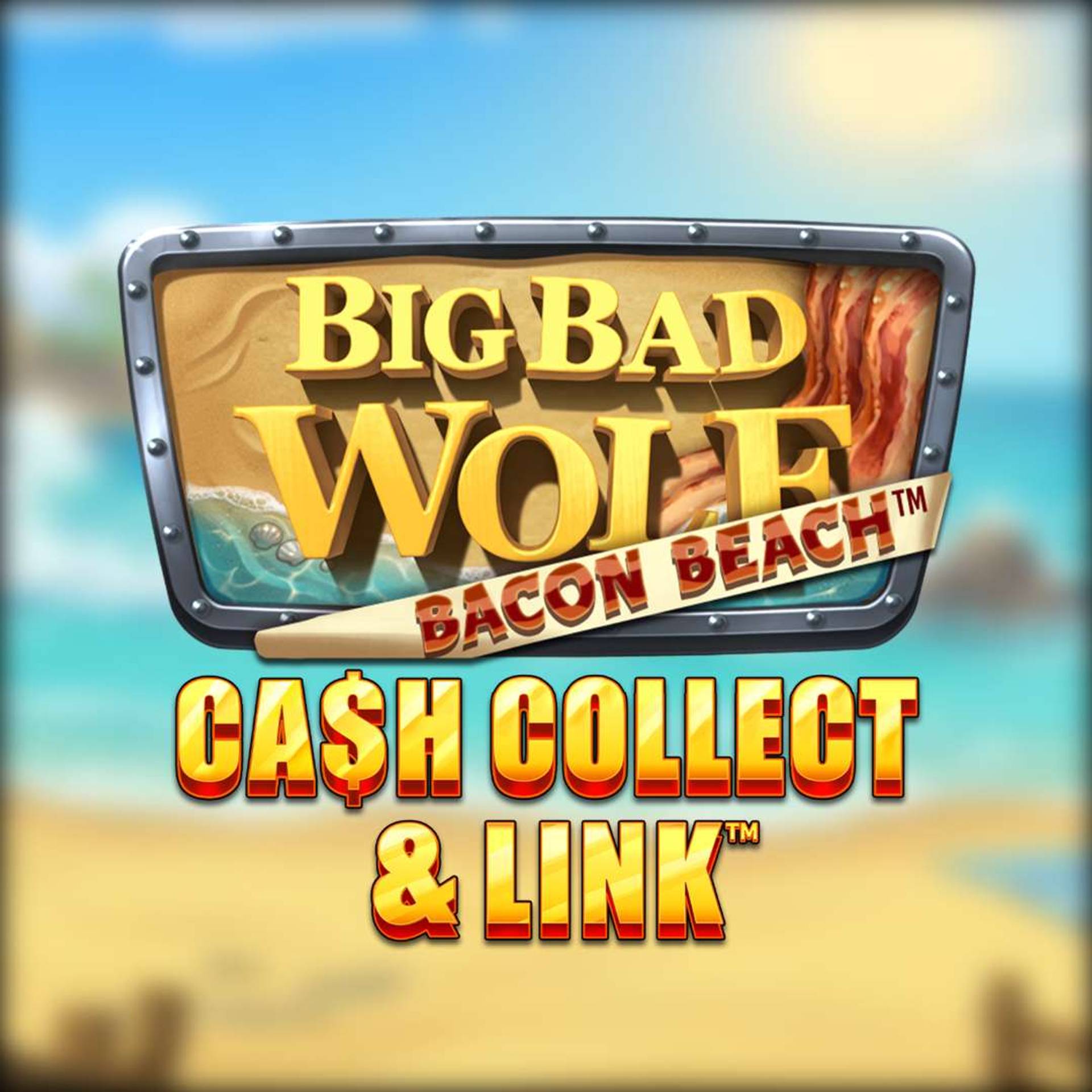 Big Bad Wolf Cash Collect & Link Bacon Beach