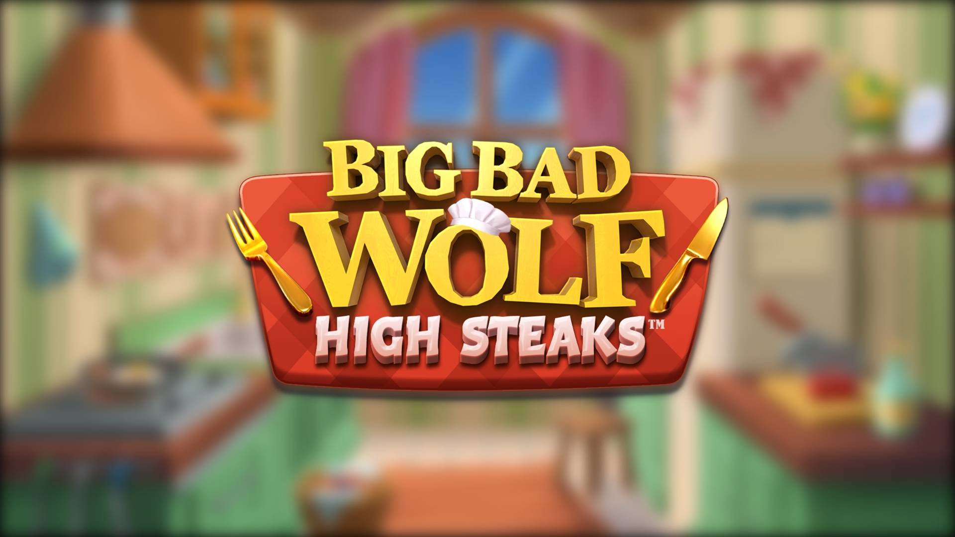 Big Bad Wolf: High Steaks