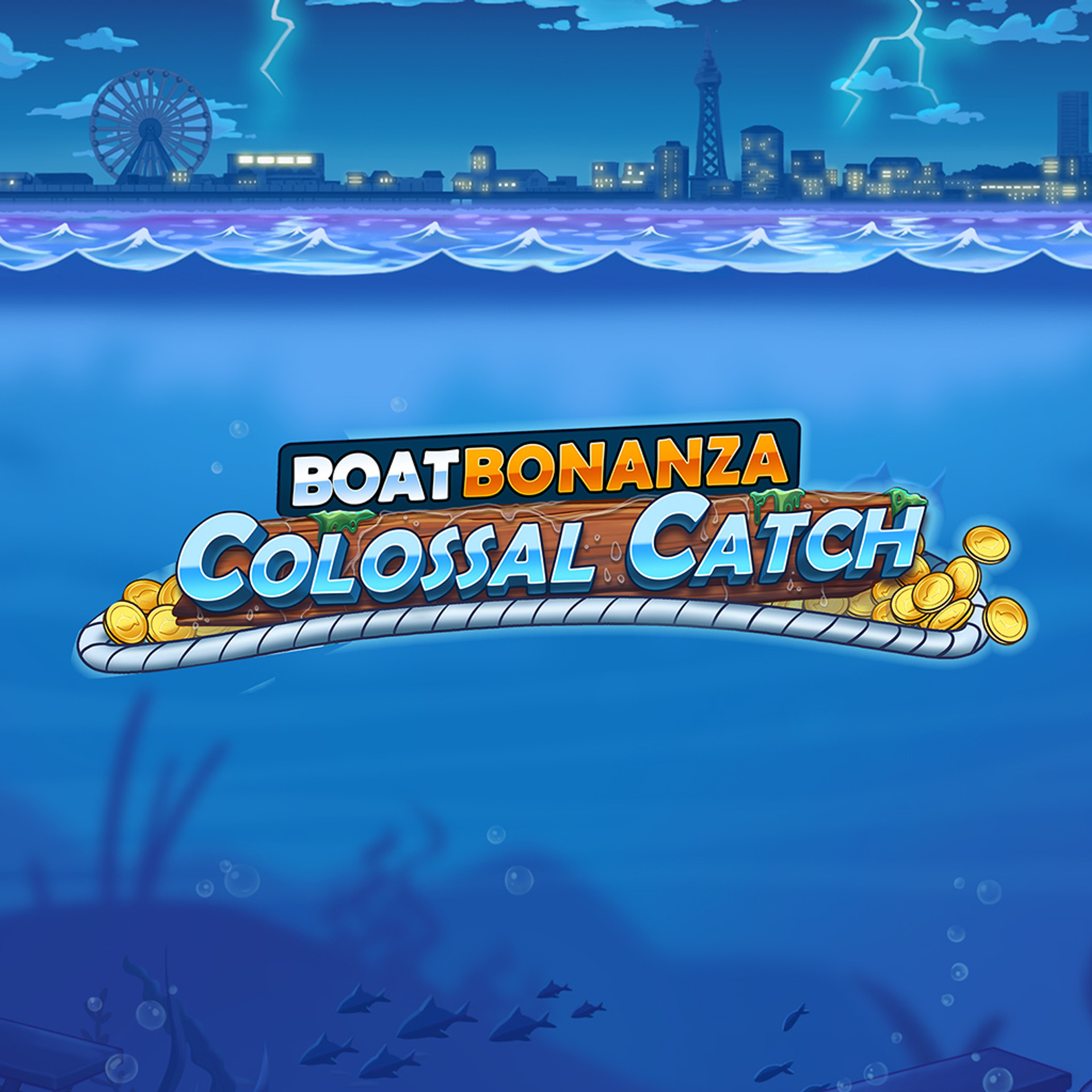 Boat Bonanza - Colossal Catch