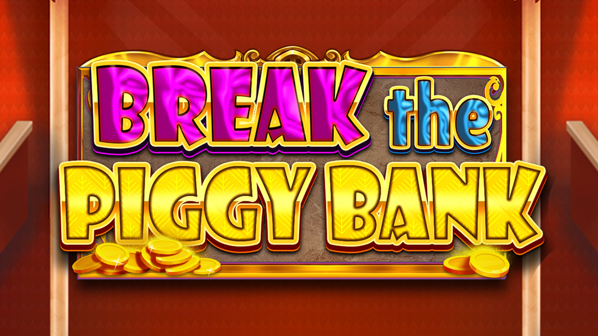 Break the Piggy Bank