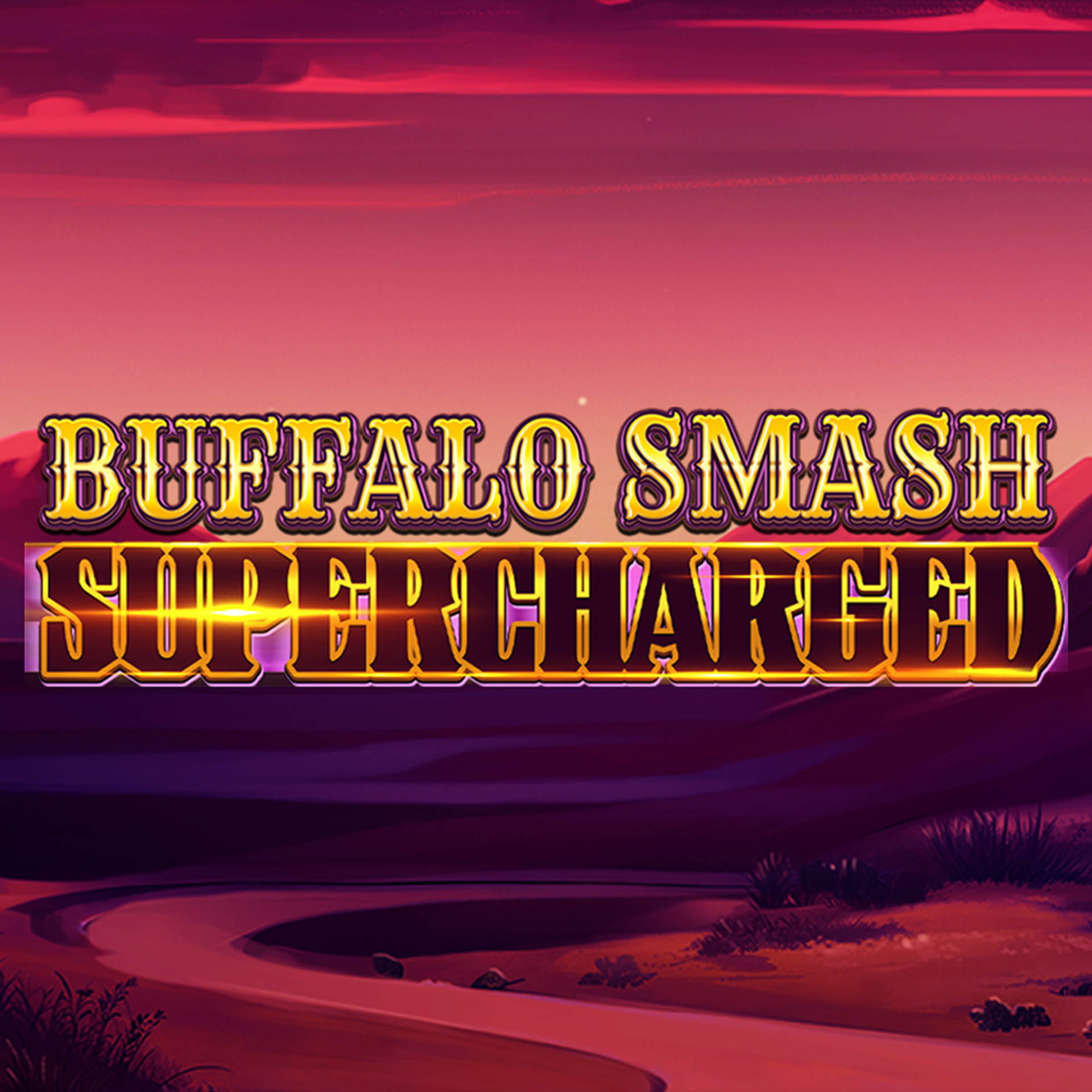 Buffalo Smash: Supercharged