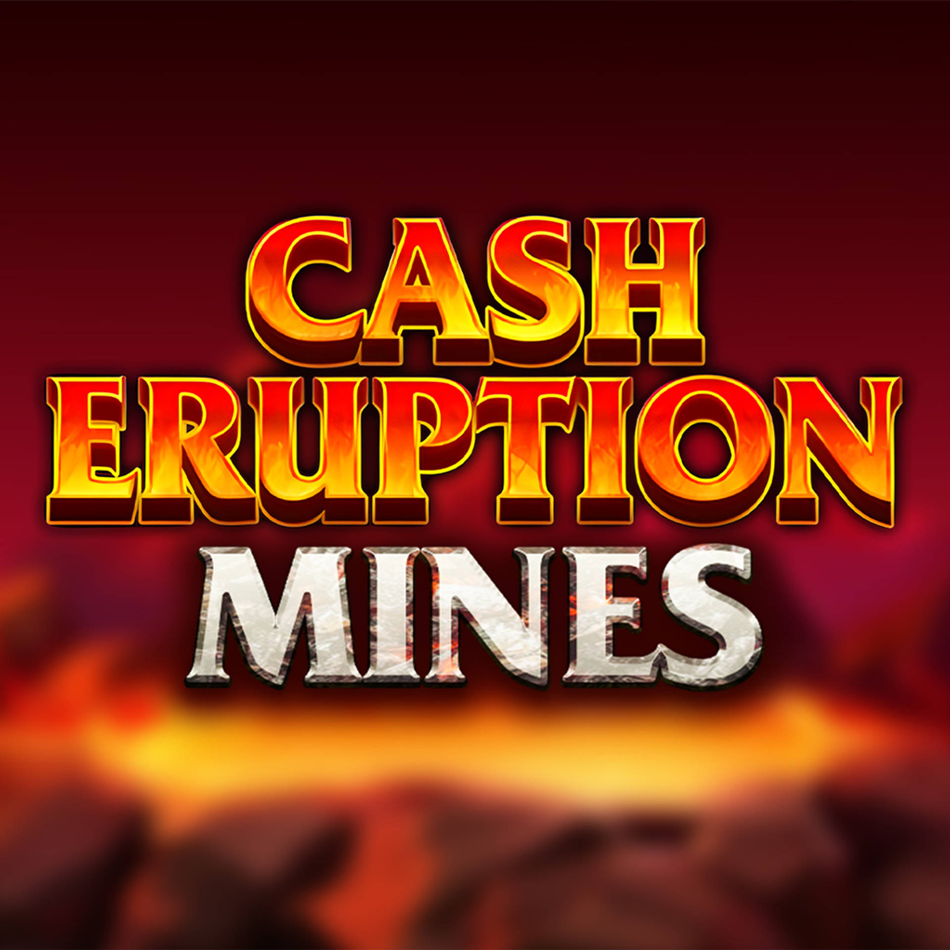 Cash Eruption Mines