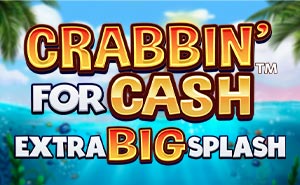 Crabbin’ for Cash: Extra Big Splash