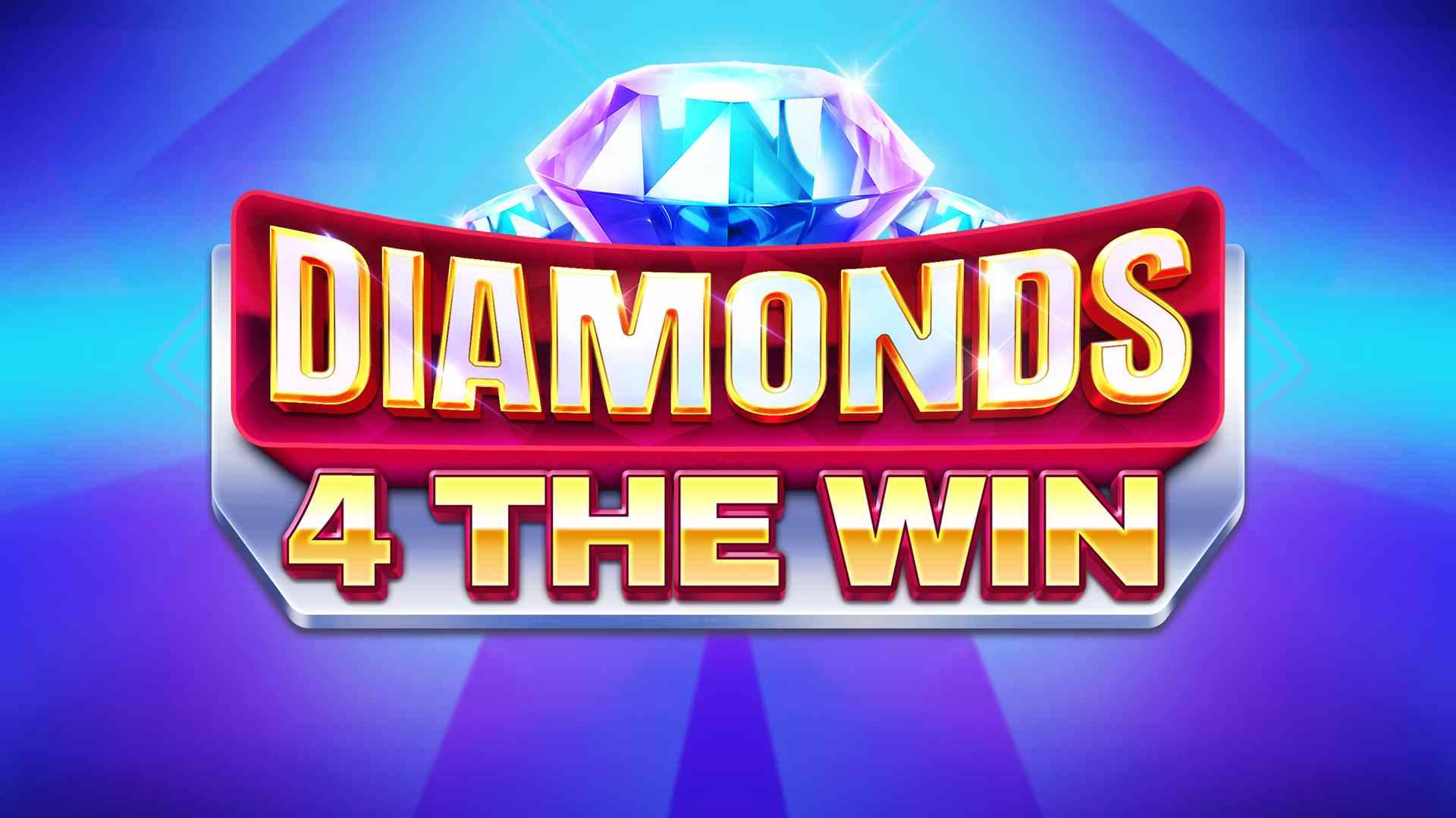 Diamonds 4 The Win