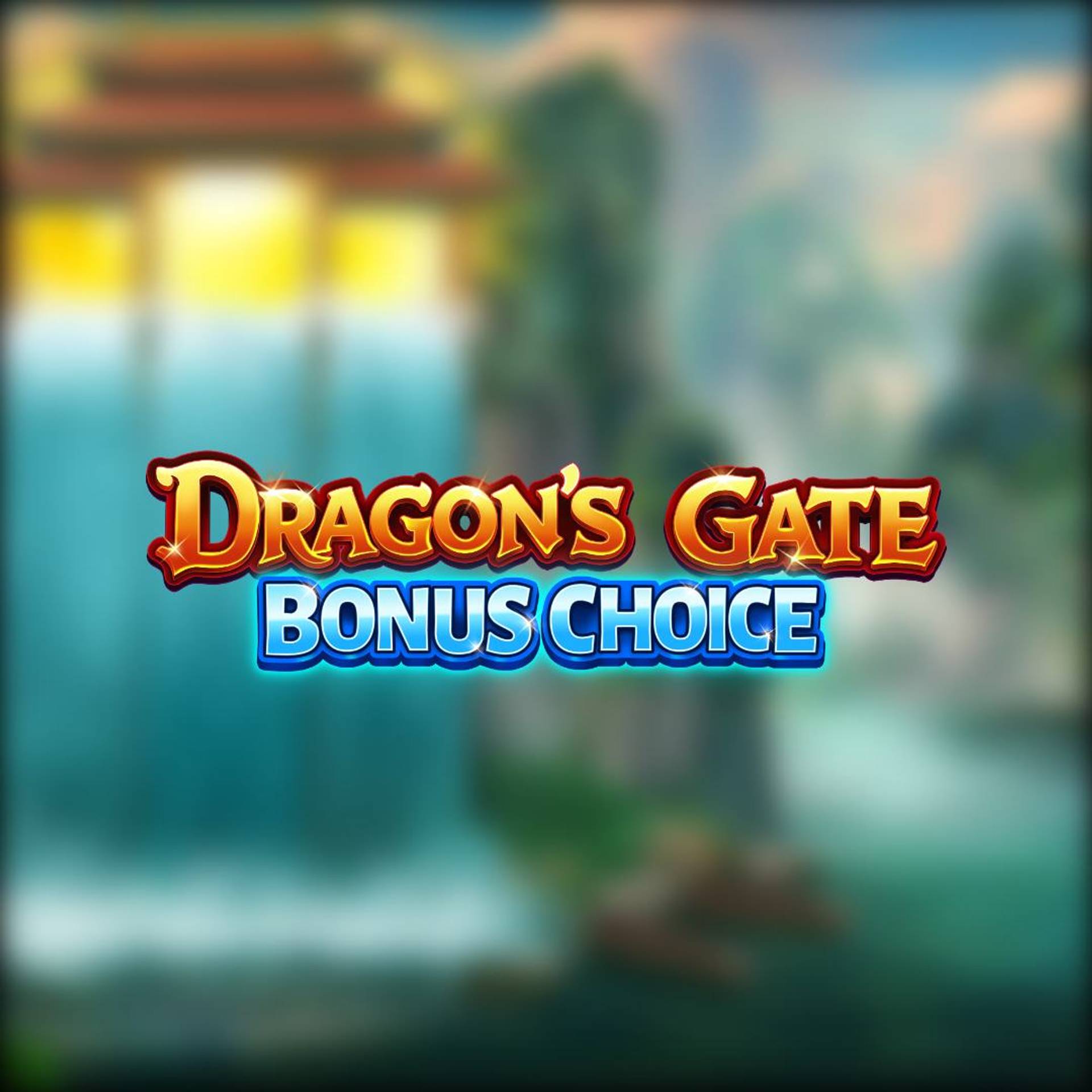 Dragon's Gate - Bonus Choice