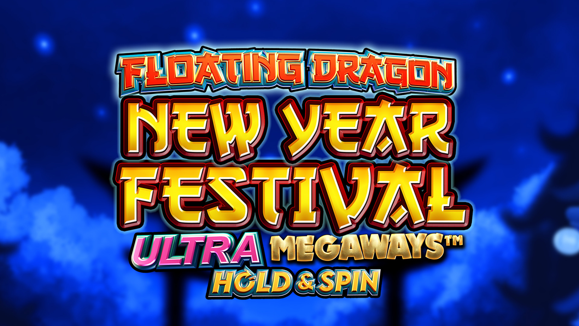 Floating Dragon New Year Festival Ultra MEGAWAYS Hold & Spin