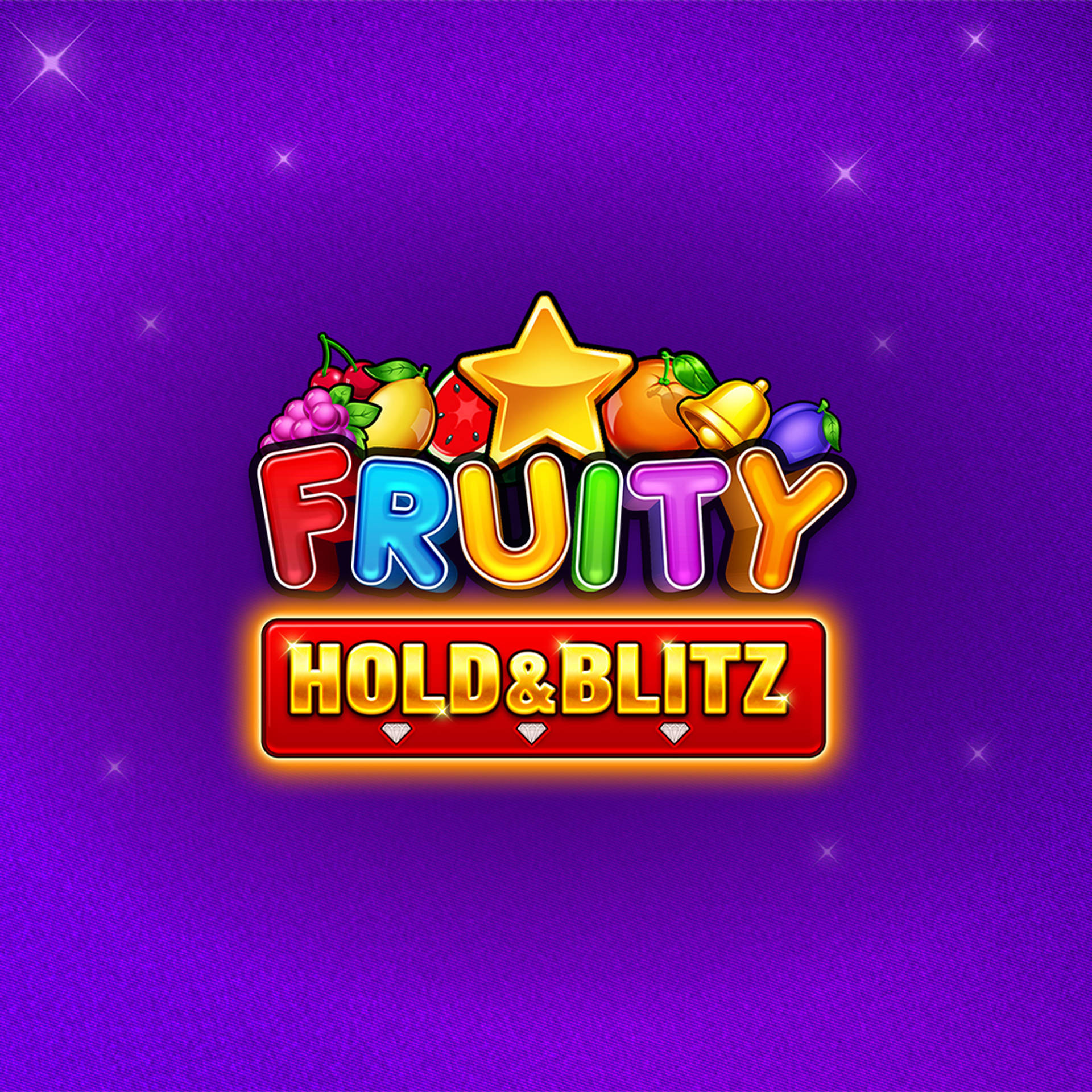 Fruity Hold & Blitz