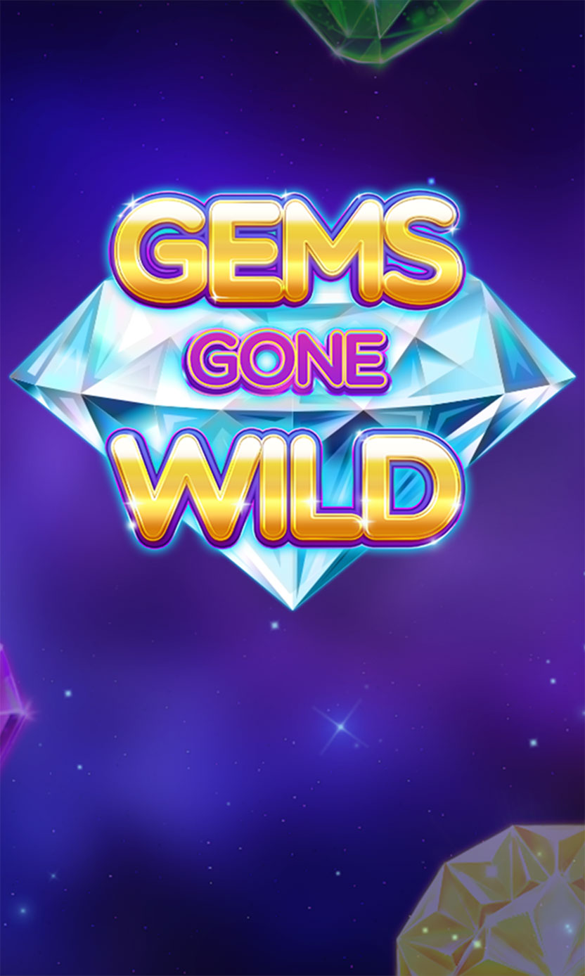 Gems Gone Wild