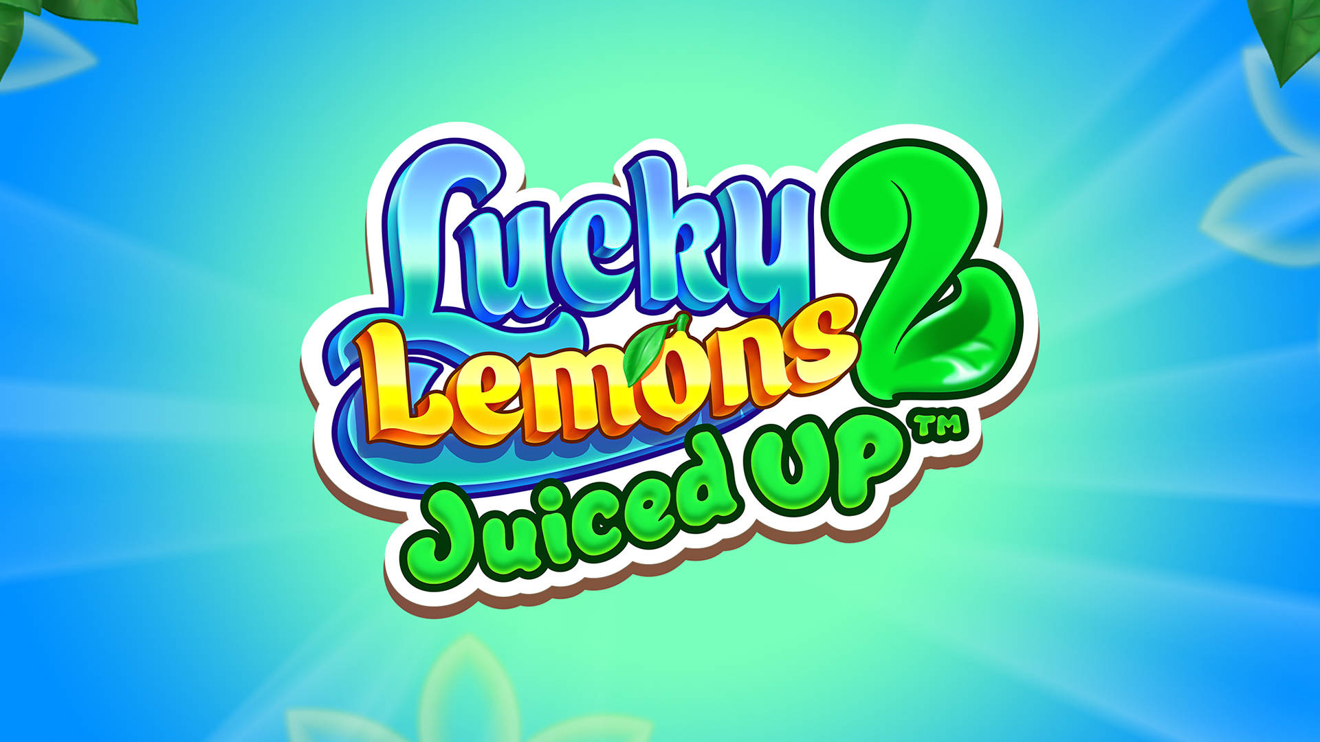 Lucky Lemons 2 - Juiced Up
