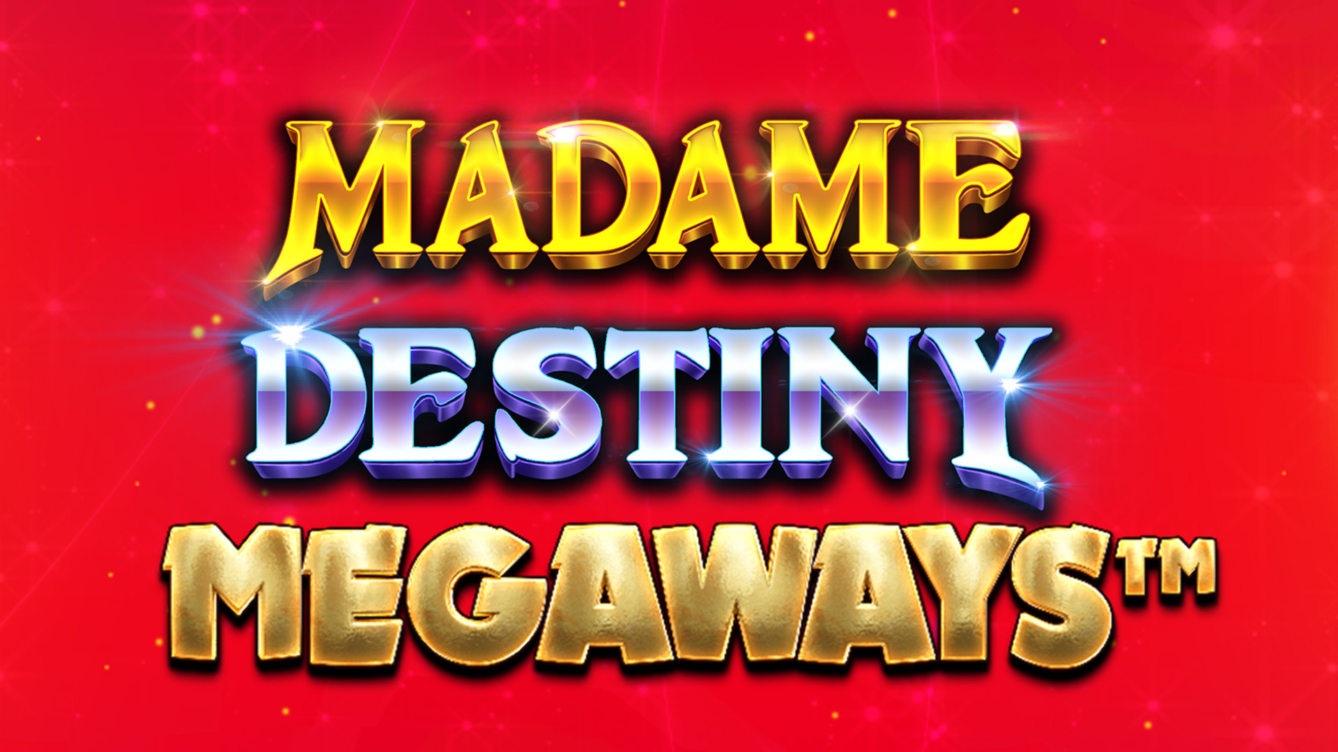 Madame Destiny MEGAWAYS