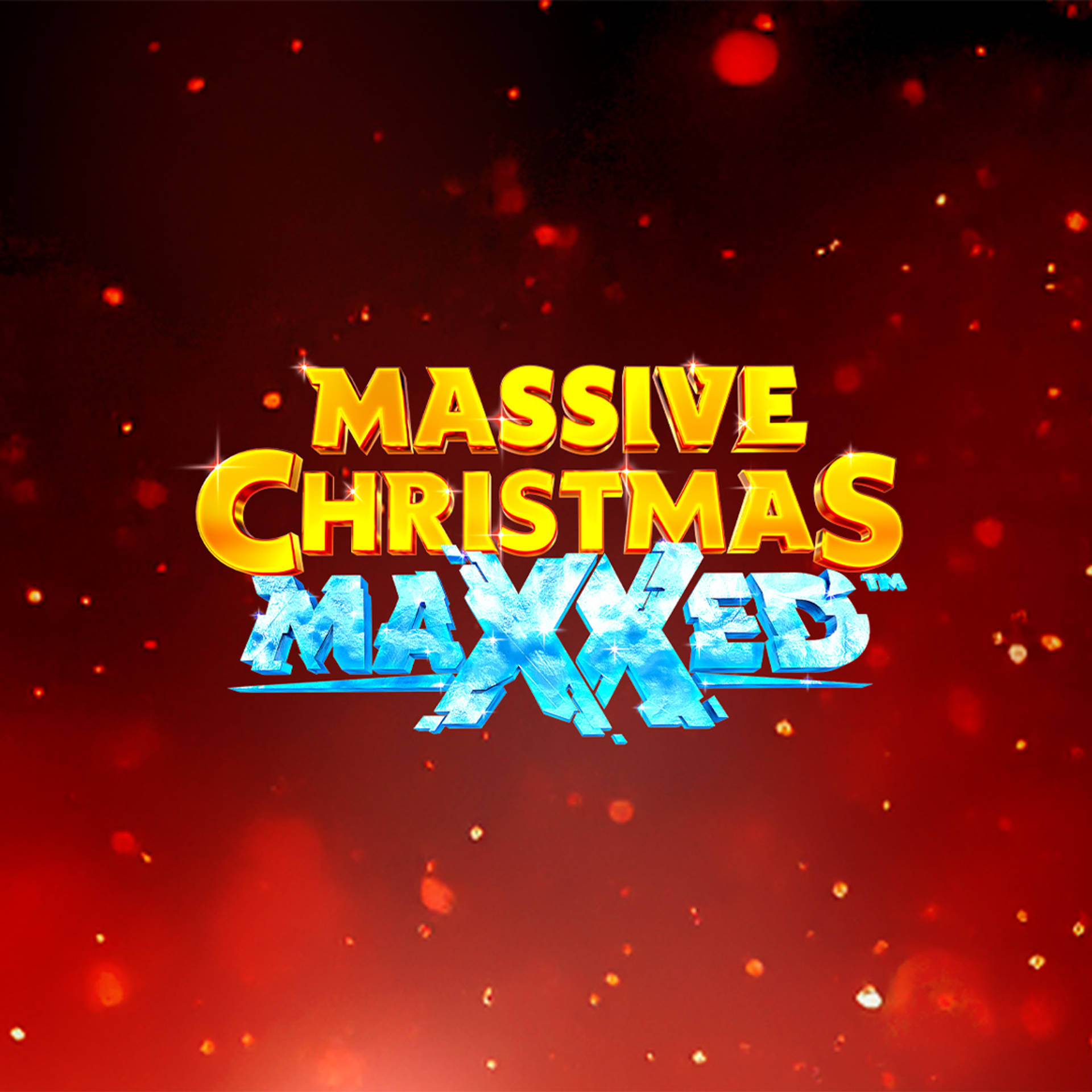 Massive Christmas MAXXED
