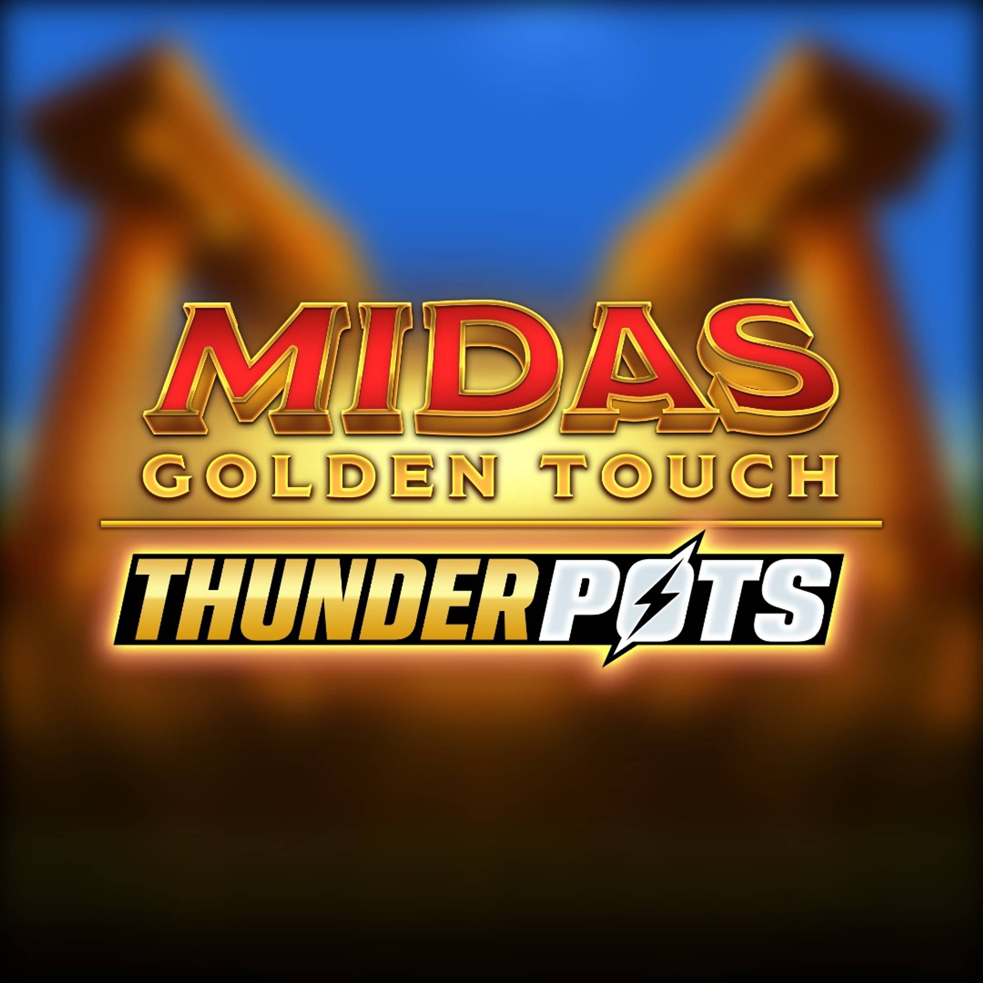 Midas Golden Touch: Thunder Pots