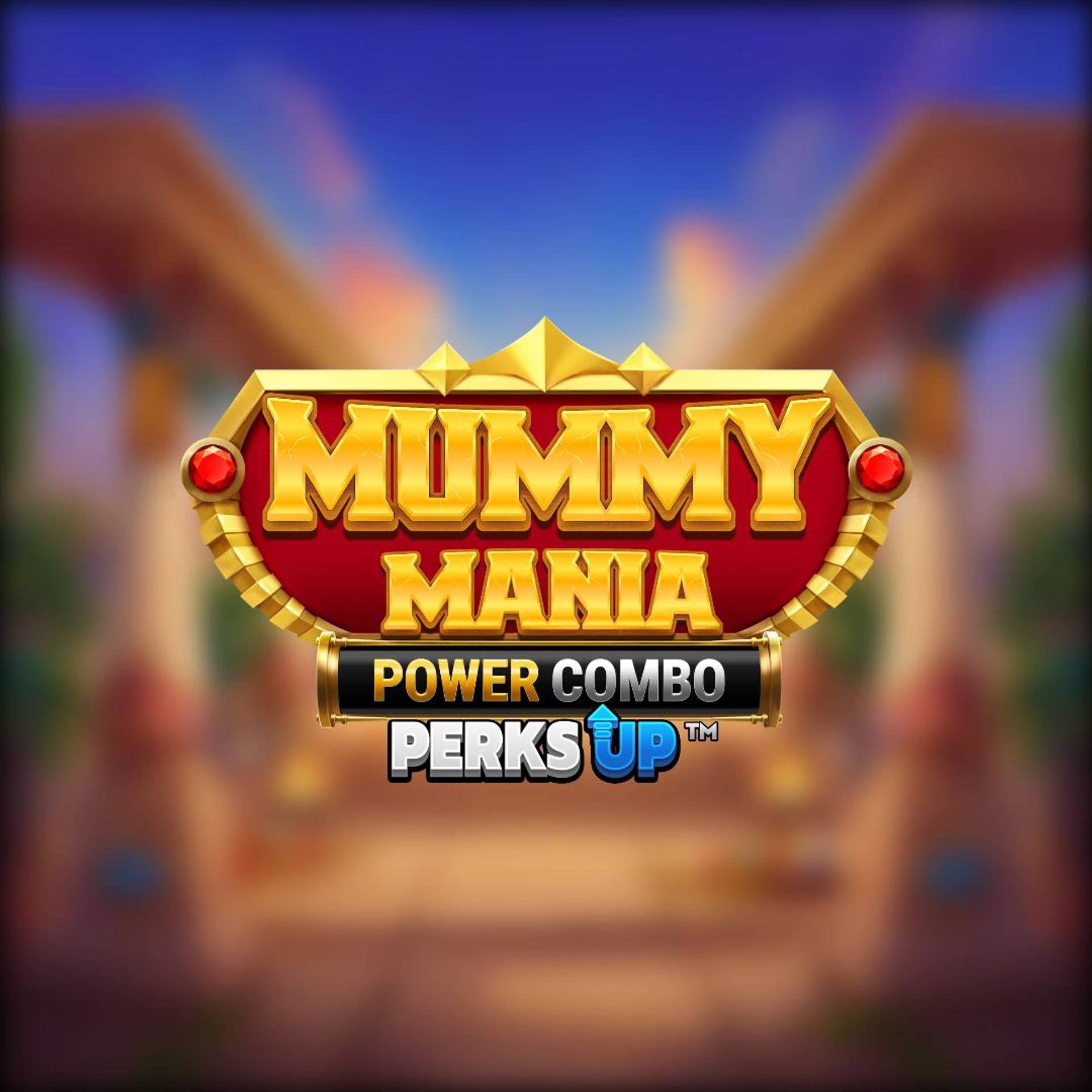 Mummy Mania Perks Up Power Combo