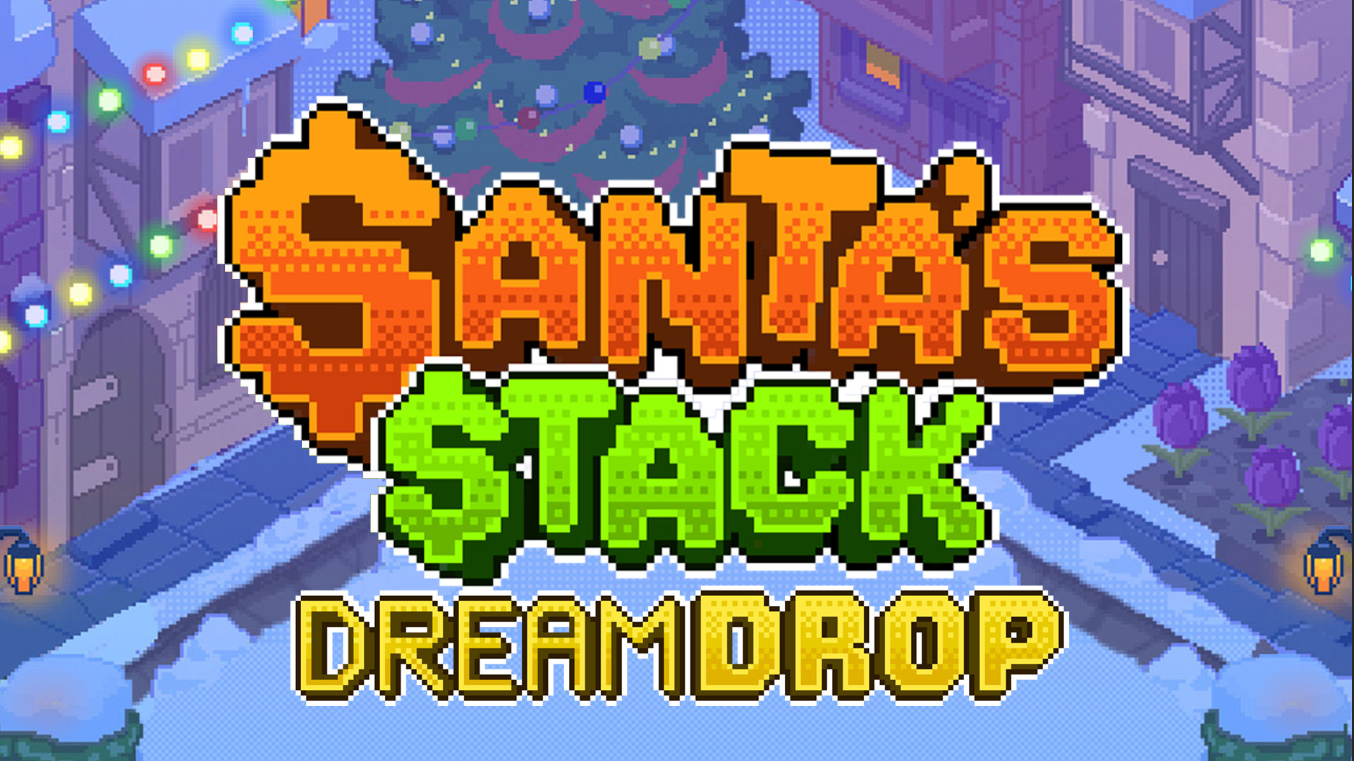 Santa's Stack Dream Drop