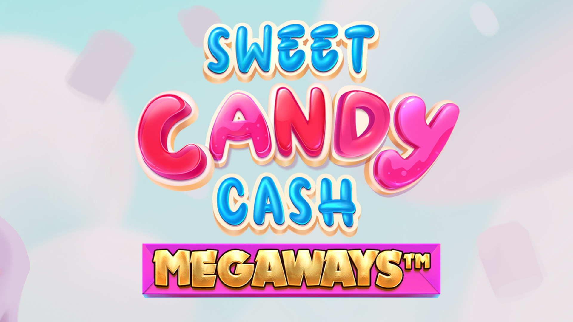 Sweet Candy Cash MEGAWAYS
