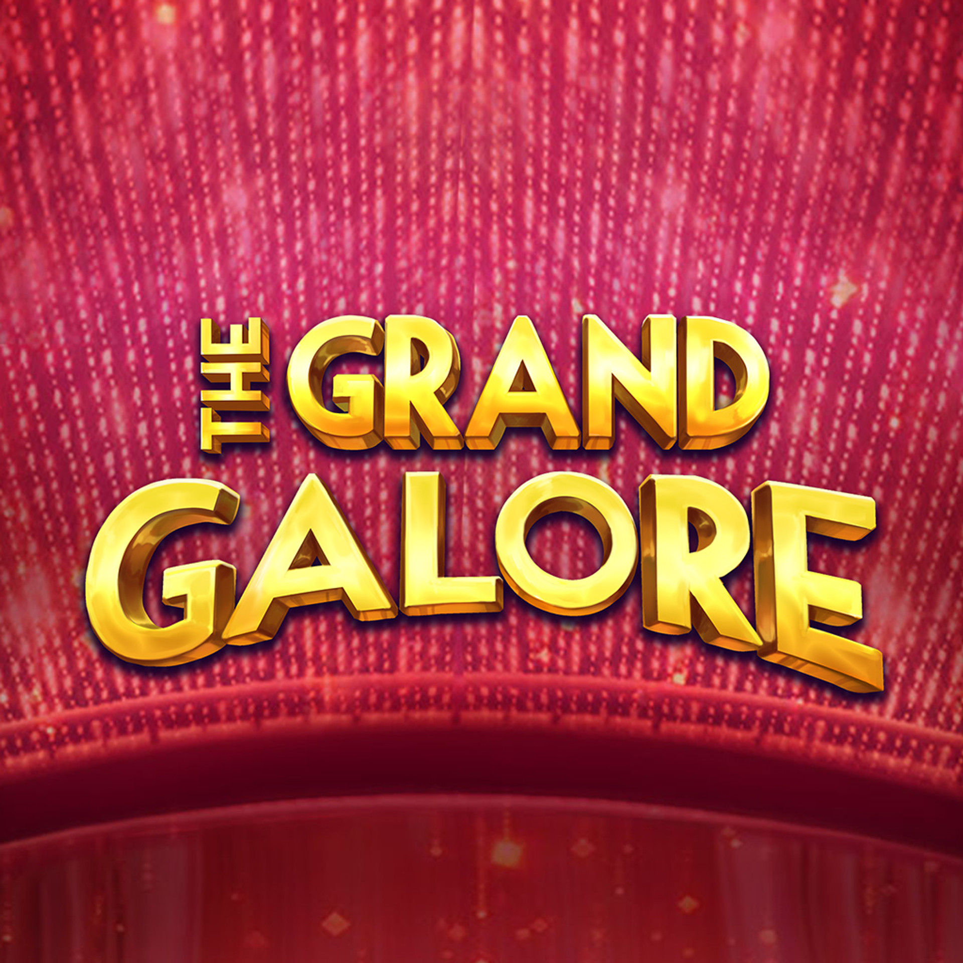 The Grand Galore