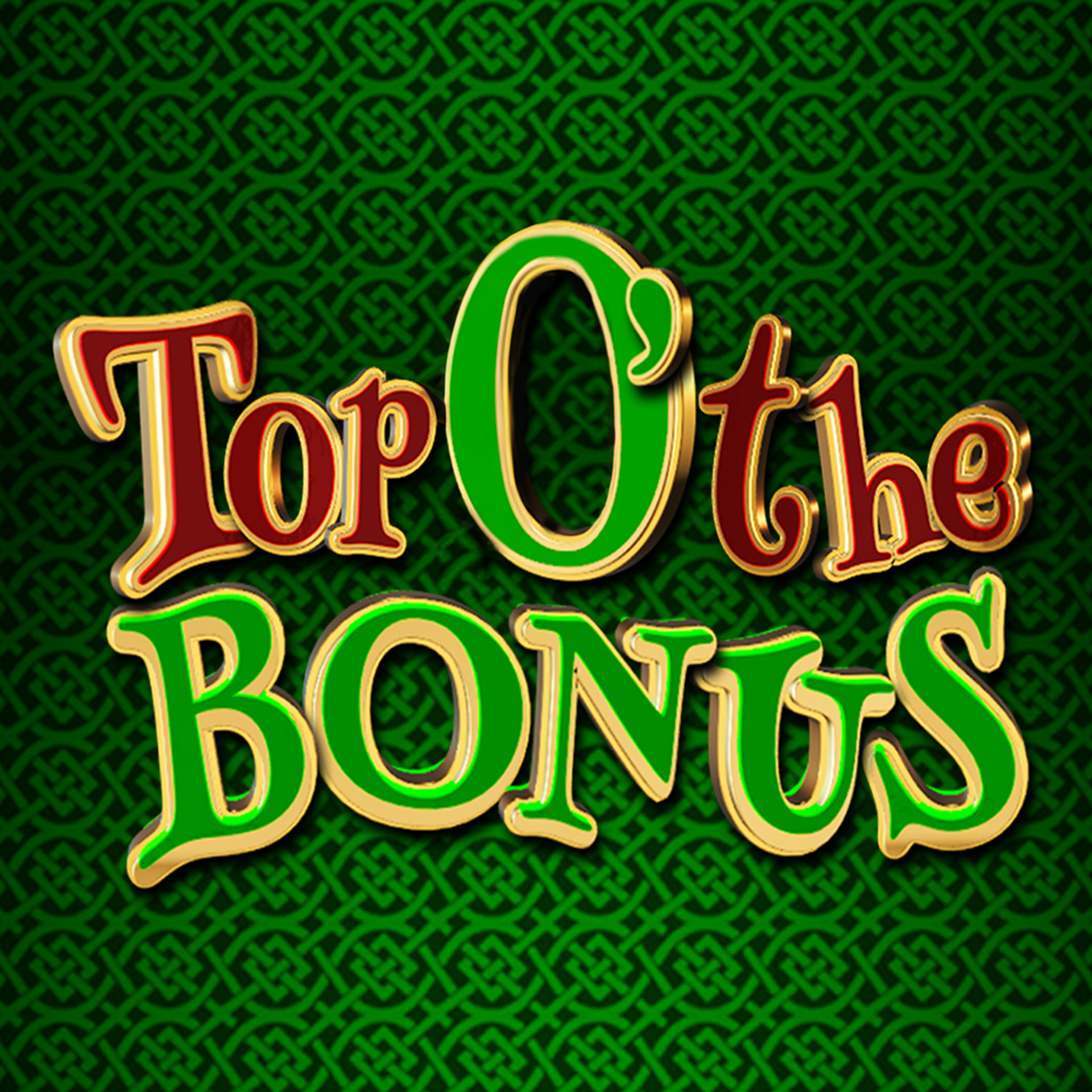 Top O' the Bonus