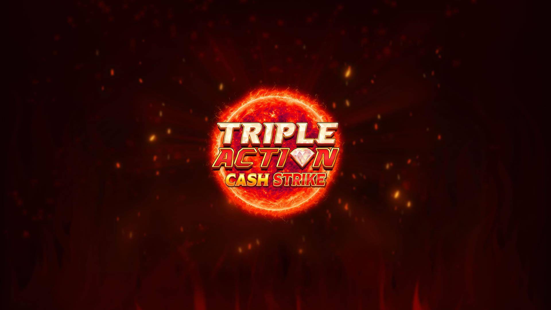 Triple Action Cash Strike