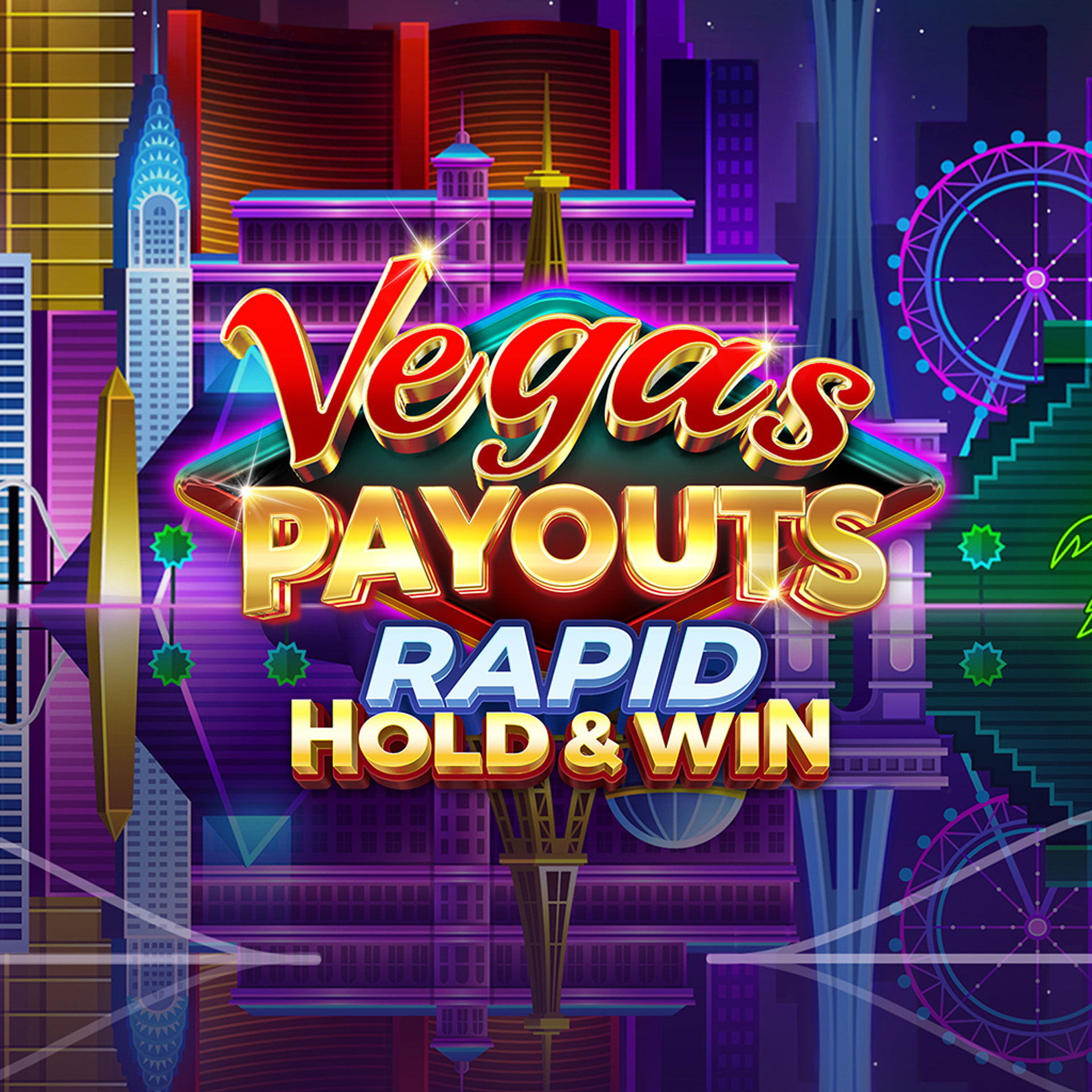 Vegas Payouts Rapid Hold and Win