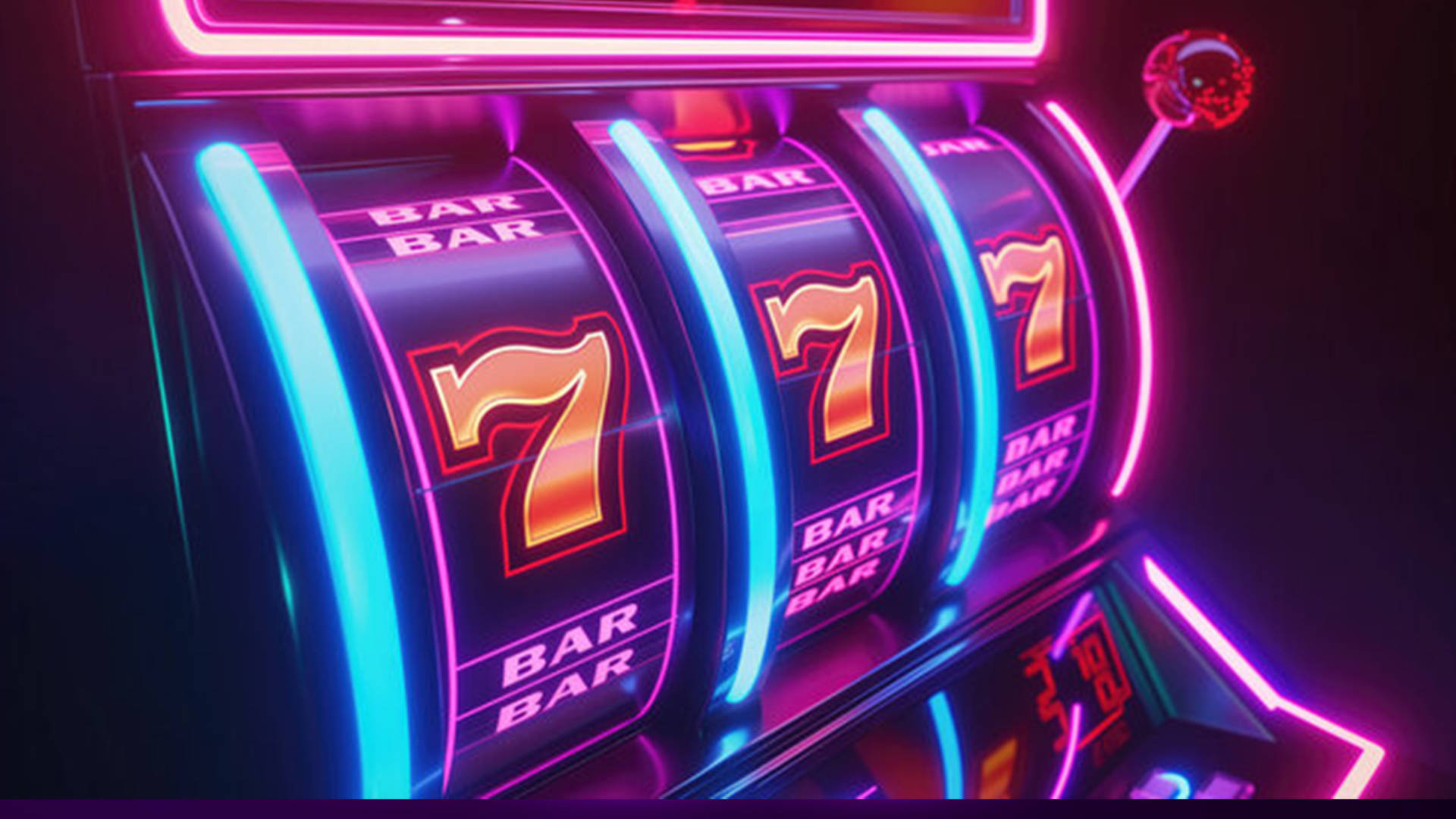 Neon slot machine with 7s and 'BAR' symbols.